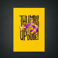 Postkarte Thumbs up Dude!